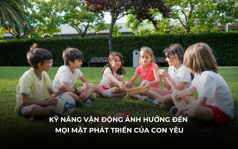 Ky-nang-van-dong-anh-huong-moi-mat-phat-trien