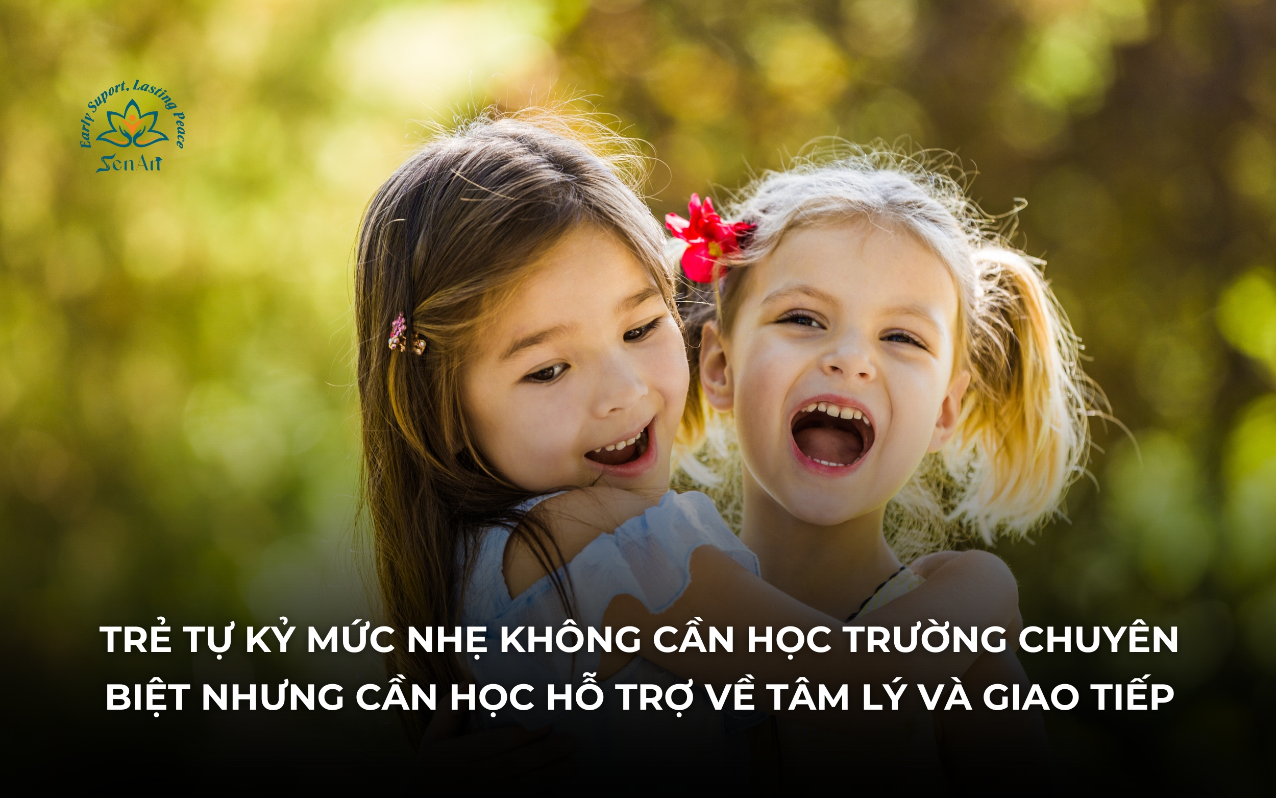 ho-tro-tre-tu-ky-muc-nhe