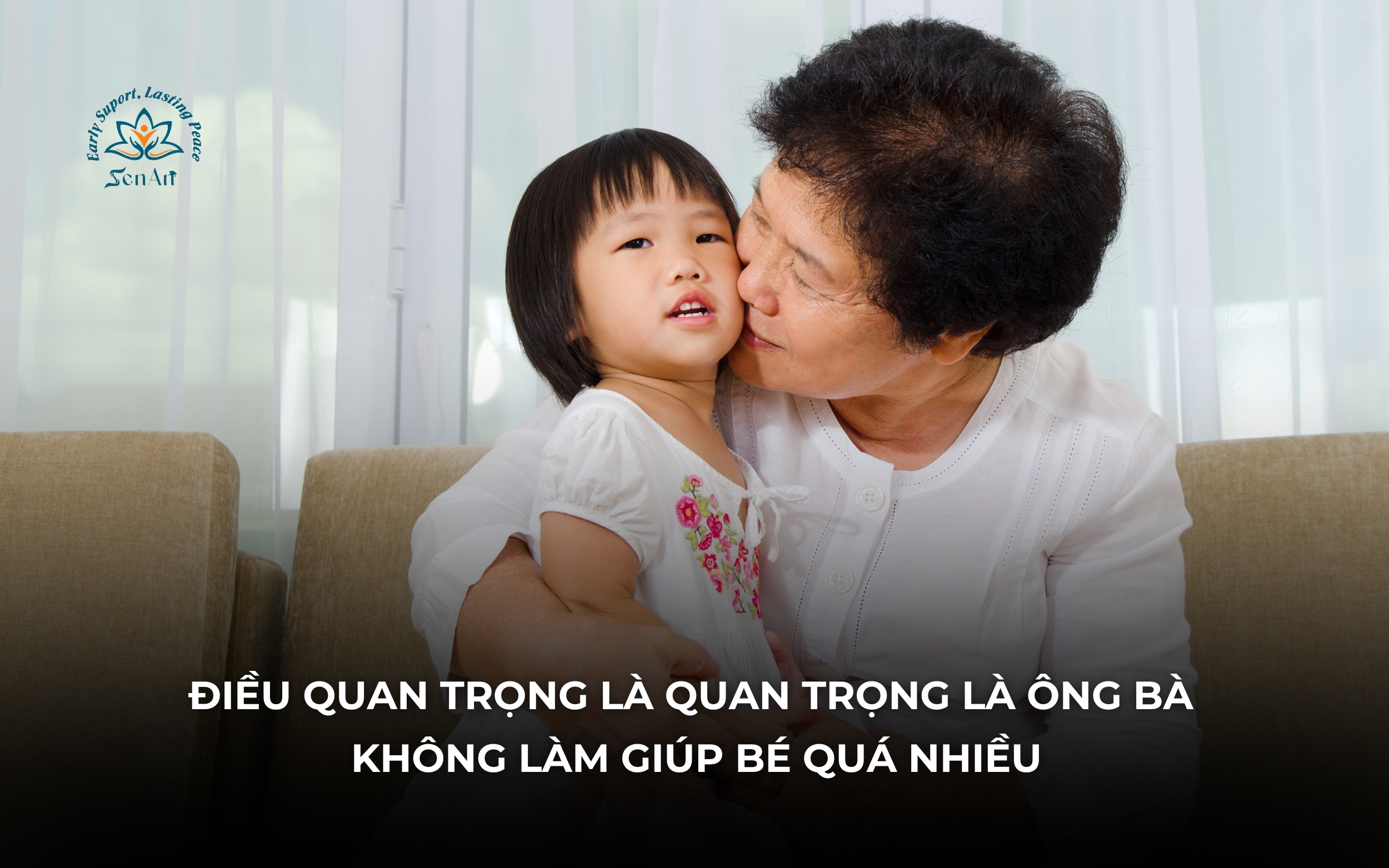 ong-ba-khong-nen-giup-be-qua-nhieu