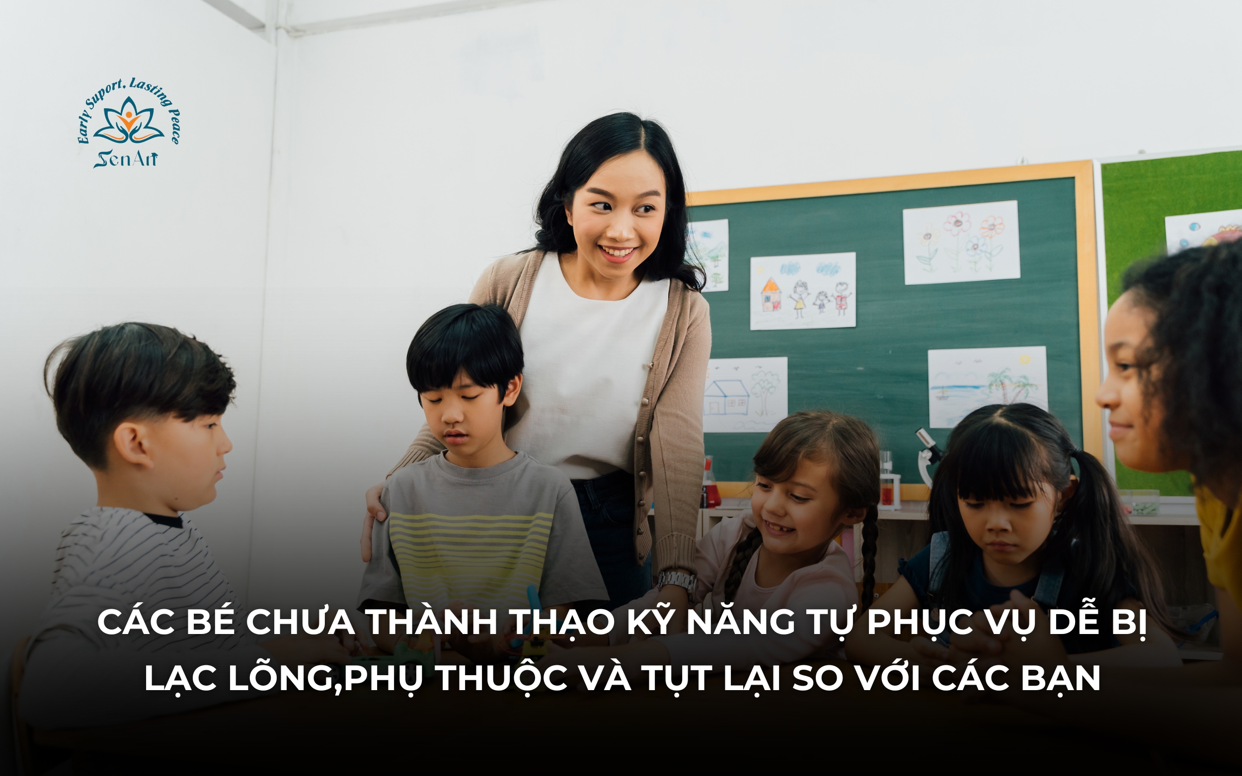 tre-chua-co-ky-nang-tu-phuc-vu
